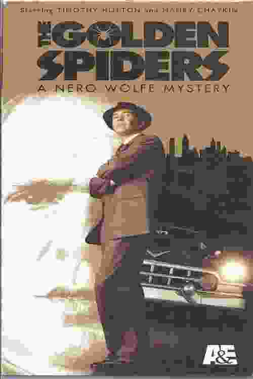 The Golden Spiders: A Nero Wolfe Mystery (2000) vj ice p Maury Chaykin